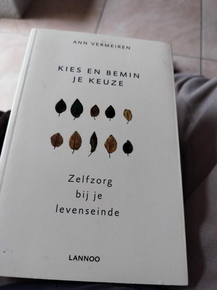 Ann Vermeiren - Kies en bemin je keuze, Boeken, Psychologie, Ophalen