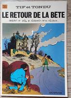Tif et Tondu - Le retour de la bete, Gelezen, Ophalen of Verzenden, Eén stripboek, Dupuis