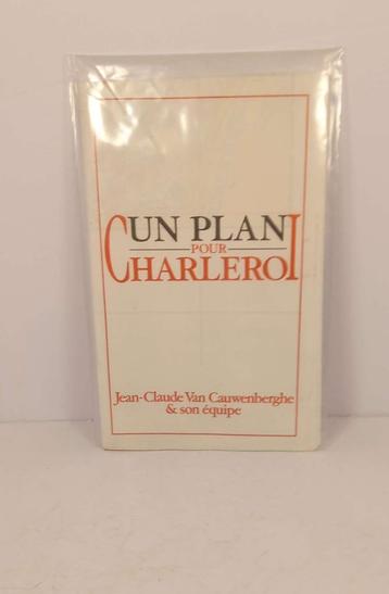 Livre - Un plan pour Charleroi