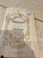 Partituur E. Guiraud Galenta Aventure, Boeken, Sprookjes en Fabels, Ophalen, Zo goed als nieuw