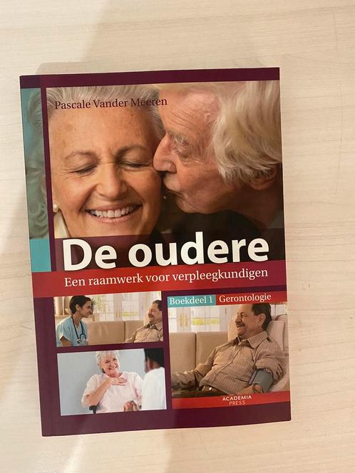 De oudere: Een raamwerk voor verpleegkundigen, Livres, Livres d'étude & Cours, Comme neuf, Enlèvement