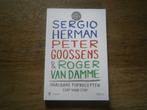 Sergio Herman,Peter Goossens en Roger van Damme, Boeken, Ophalen of Verzenden, Nieuw