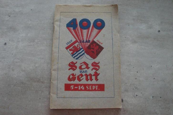 400 JAAR 1547-1947 SAS VAN GENT, Boeken, Geschiedenis | Stad en Regio, Gelezen, Ophalen of Verzenden