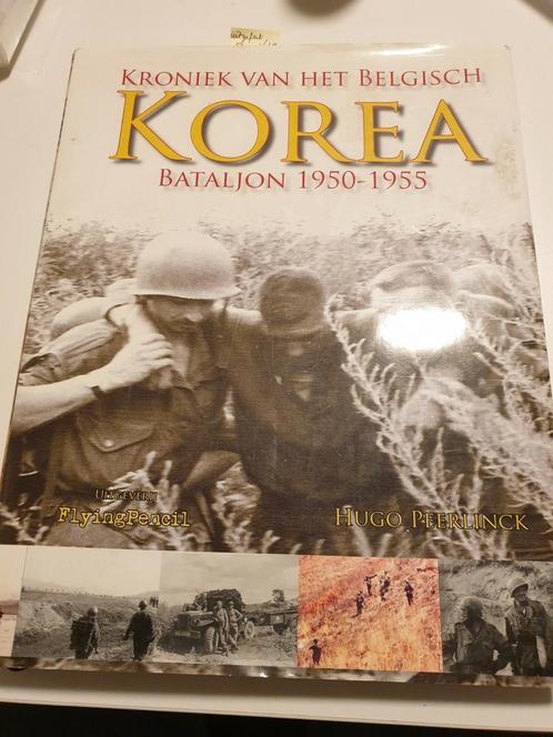 Kroniek van het Belgisch Koreabataljon 1950-1955, Livres, Histoire mondiale, Comme neuf, Enlèvement ou Envoi