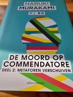 Haruki Murakami - De moord op Commendatore- Deel 2, Ophalen of Verzenden, Zo goed als nieuw, Haruki Murakami