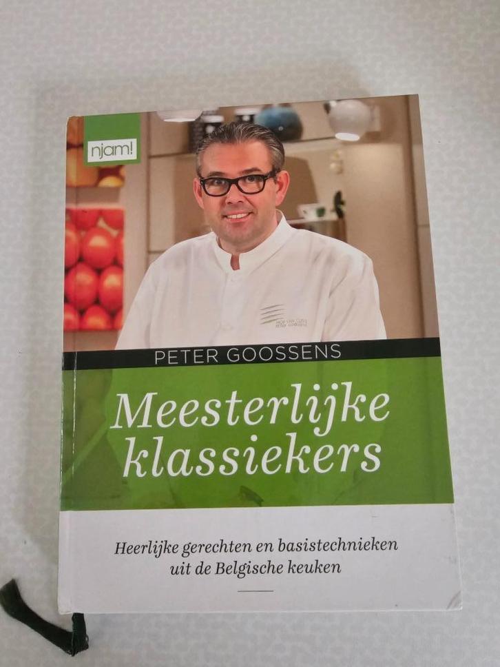 Meesterlijke Klassiekers, 9789059166394,Peter Goossens, Boeken, Kookboeken, Zo goed als nieuw, Voorgerechten en Soepen, Hoofdgerechten