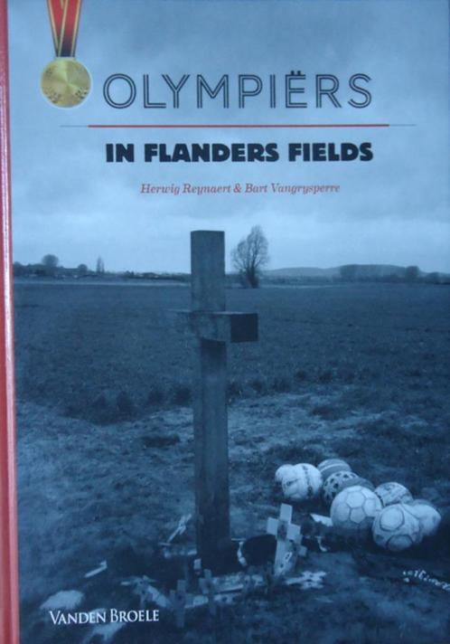 Olympiërs in Flanders Fields, Boeken, Oorlog en Militair, Ophalen of Verzenden