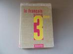 Livre - Le français en classe de 3e, Frans, Ophalen