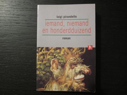 Iemand, niemand en honderdduizend  - Luigi Piandello, Boeken, Literatuur, Ophalen of Verzenden