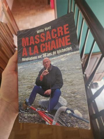 Willy Voet Massacre à la chaine beschikbaar voor biedingen