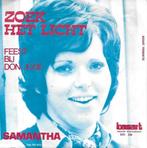 samantha - zoek het licht / feest bij don jose, Ophalen of Verzenden