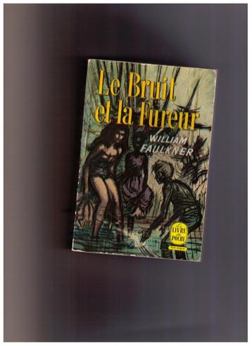 Le bruit de la fureur, William Faulkner, Livre de poche 1959 beschikbaar voor biedingen