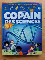 Livre "Copain des sciences"- Milan jeunesse, Boeken, Wetenschap, Natuurwetenschap, Zo goed als nieuw, Pince, Robert, Ophalen