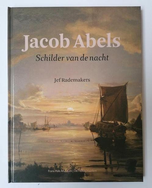 JACOB ABELS: SCHILDER VAN DE NACHT - Jef Rademakers, Livres, Art & Culture | Arts plastiques, Comme neuf, Peinture et dessin, Enlèvement ou Envoi
