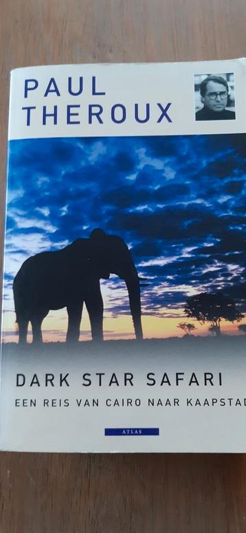 Paul Theroux - Dark Star Safari beschikbaar voor biedingen