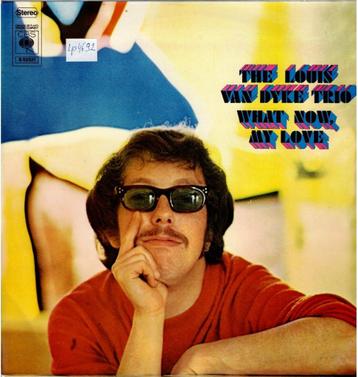 Vinyl, LP   -   The Louis Van Dyke Trio* – What Now, My Love beschikbaar voor biedingen