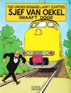 Sjef van Oekel draaft door (Van den Boogaard/Schippers), Boeken, Ophalen of Verzenden, Zo goed als nieuw