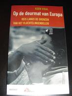Op de deurmat van Europa - Koen Vidal, Livres, Politique & Société, Comme neuf, Société, Enlèvement ou Envoi