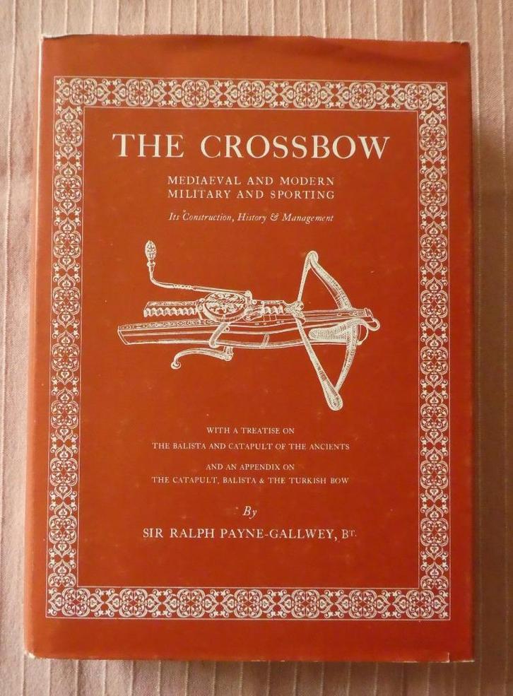 The Crossbow Mediaeval and modern - kruisbogen, Boeken, Oorlog en Militair, Gelezen, Ophalen of Verzenden