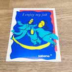 Sabena Sticker - I enjoy my job, Verzamelen, Ophalen