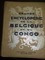 1938 Grande encyclopédie de la Belgique et du Congo Tome I, Boeken, Geschiedenis | Nationaal, Ophalen of Verzenden