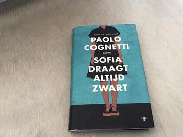 Sofia draagt altijd zwart. Paolo Cognetti, Enlèvement ou Envoi, Comme neuf, Paolo Cognetti