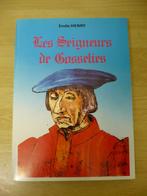 Les seigneurs de Gosselies Emile Henri - histoire livre, Ophalen of Verzenden