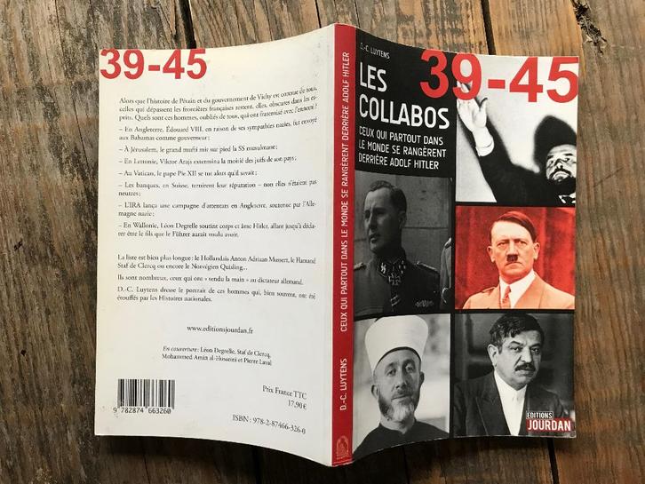 Les Collabos Ceux qui partout dans le monde se rangèrent WW2, Livres, Guerre & Militaire, Utilisé, Général, Deuxième Guerre mondiale