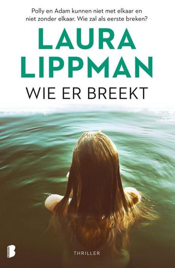 Wie er breekt Laura Lippman