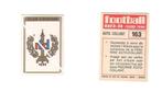 Panini Football 1973 - 74 / Embleem Club Luik, Verzamelen, Verzenden, Zo goed als nieuw, Poster, Plaatje of Sticker