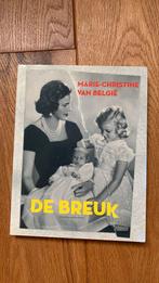 De Breuk, Marie-Christine Van België, Livres, Politique & Société, Comme neuf, Marie-Christine Van België, Politique, Enlèvement ou Envoi