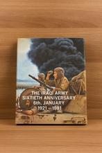 Irak The iraqi army sixtieth anniv 6th january 1921-1981., Ophalen of Verzenden, Gelezen, Algemeen