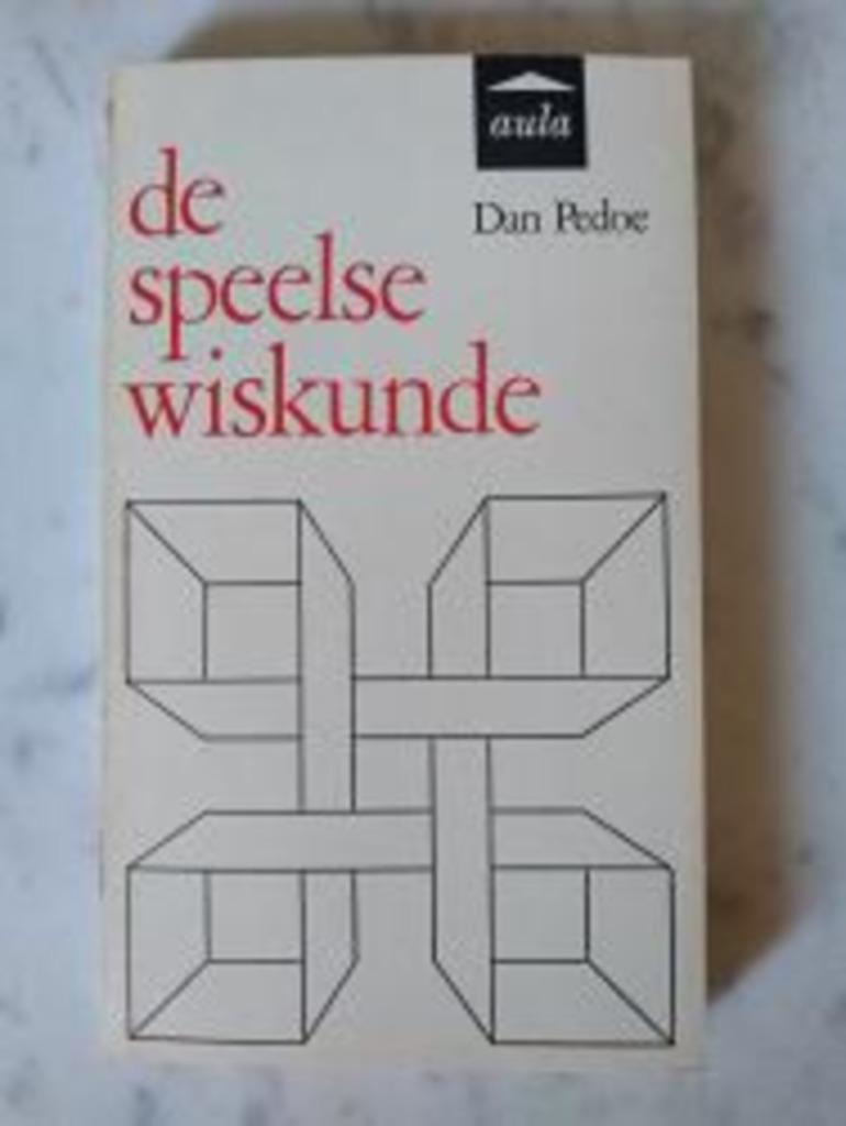 de speelse wiskunde|Aula,Dan Pedoe, Livres, Science, Comme neuf, Sciences naturelles, Enlèvement ou Envoi