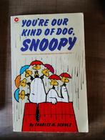 You're our kind of a dog, snoopy - Charles M schulz (1982), Livres, Utilisé, Enlèvement ou Envoi