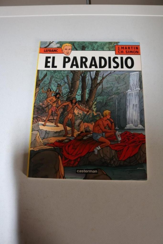 Lefranc Nr 15 : El Paradisio - sc - 1e druk 2002, Livres, BD, Comme neuf, Une BD, Enlèvement ou Envoi