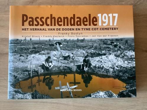 Oorlogsboek ‘ Passchendaele 1917 ‘, Livres, Guerre & Militaire, Comme neuf, Général, Avant 1940, Enlèvement ou Envoi