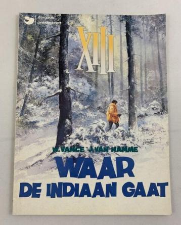 XIII 2 Where The Indian Goes, 1ère édition de 1985, album de