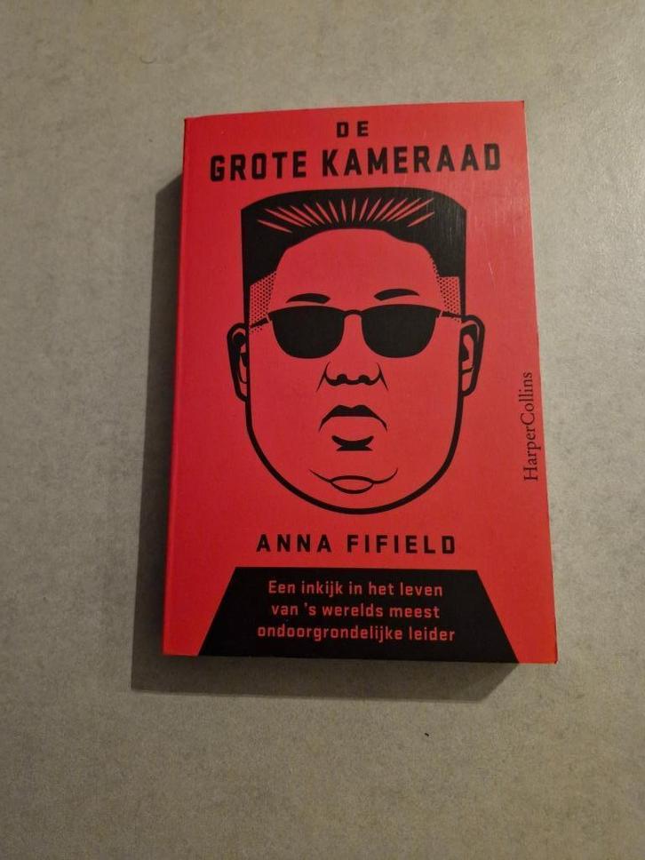 De grote kameraad - Anna Fifield, Boeken, Biografieën, Politiek, Ophalen of Verzenden
