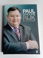 ❗💸💰🤑🪙 Rijk in 100 dagen Auteur: Paul D'Hoore 💸💰🤑🪙❗, Ophalen of Verzenden, Geld en Beleggen
