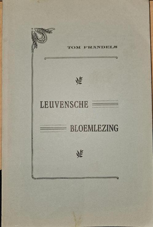 Leuvensche bloemlezing - Bijdrage tot de folklore, Boeken, Geschiedenis | Stad en Regio, Gelezen, 20e eeuw of later, Ophalen of Verzenden