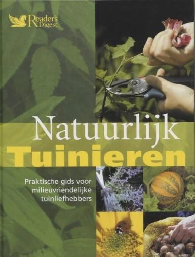Natuurlijk tuinieren, praktische gids voor milieuvriendelijk, Boeken, Wonen en Tuinieren, Zo goed als nieuw, Tuinieren en Tuinplanten