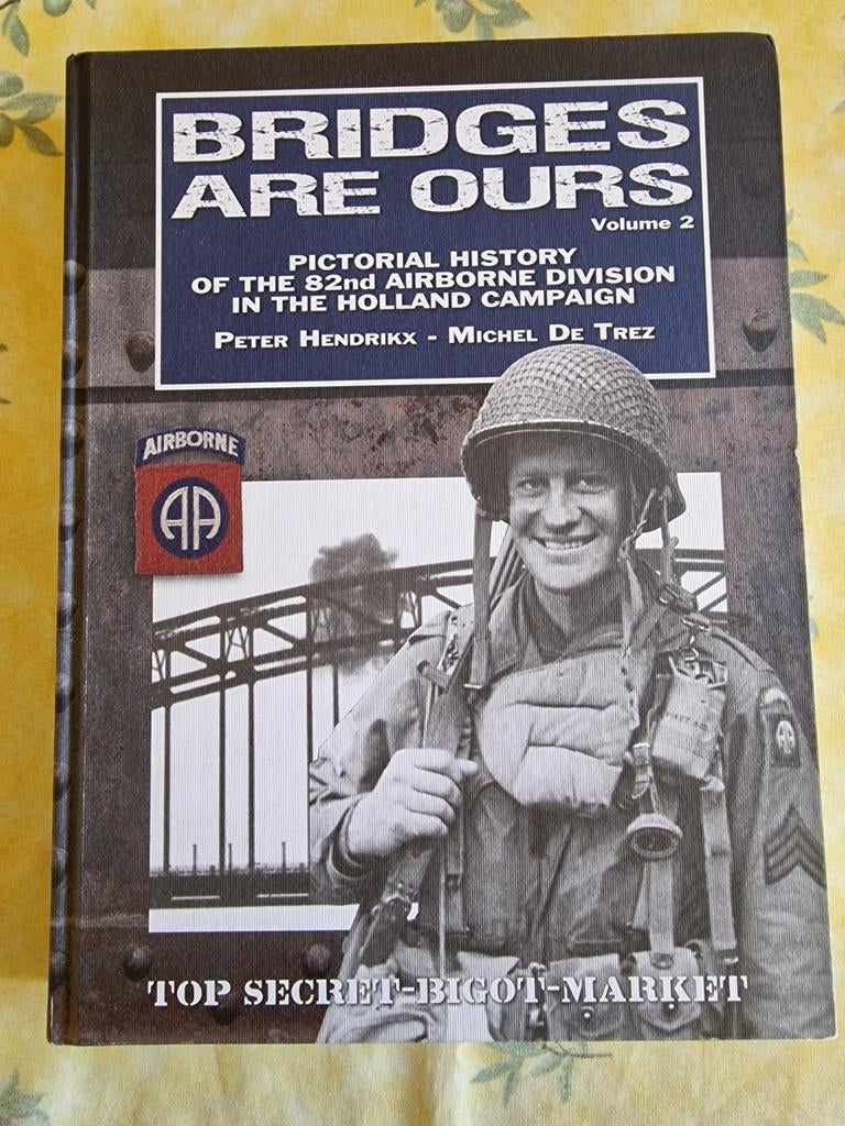 Livre sur les paras us ww2 en Hollande, Enlèvement ou Envoi