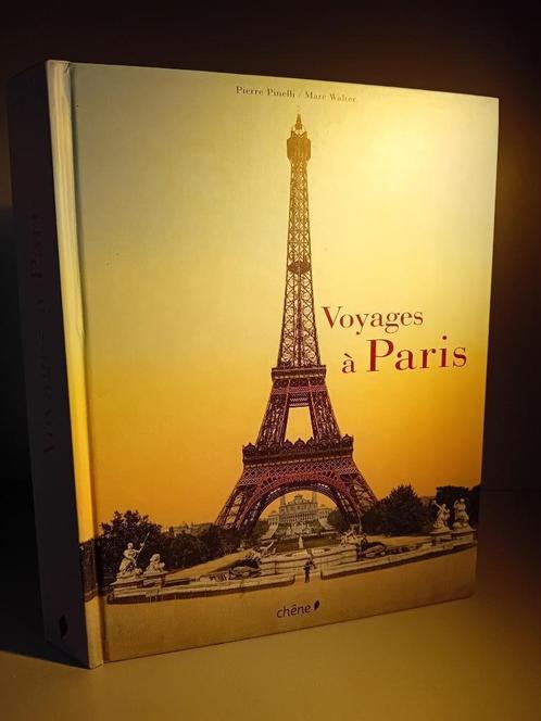 Livre "Voyages à Paris", Livres, Histoire mondiale, Neuf, Europe, 20e siècle ou après, Enlèvement