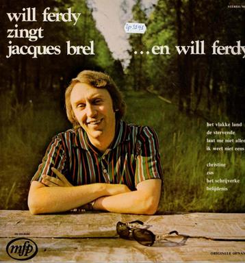 Vinyl, LP   -   Will Ferdy – Will Ferdy Zingt Jacques ..... beschikbaar voor biedingen