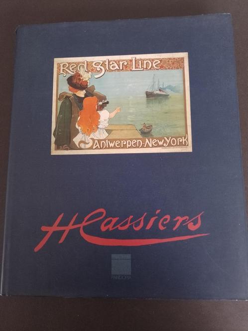 BOEK H. CASSIERS 1858-1944 REDSTARLINE ANTWERPEN NEW YORKYO, Antiek en Kunst, Antiek | Boeken en Manuscripten, Ophalen of Verzenden