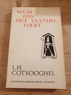 Waar ons het vaandel voert. Memoires ve arbeidsman VAVV WO2, Boeken, Tweede Wereldoorlog, Ophalen of Verzenden, Zo goed als nieuw