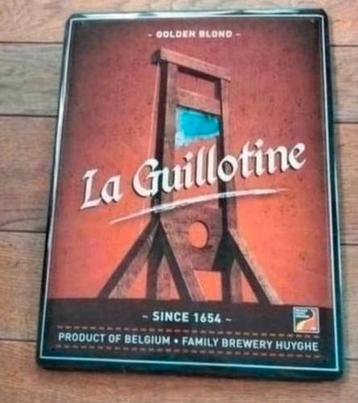 Plaque métallique La Guillotine brewery Huyghe. État : neuf!