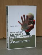 Verhoog uw mentale weerbaarheid en assertiviteit., Boeken, Ophalen of Verzenden, Gelezen, De Gelaen