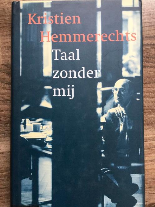 Kristien Hemmerechts Taal zonder mij, Boeken, Romans, Zo goed als nieuw, Ophalen of Verzenden