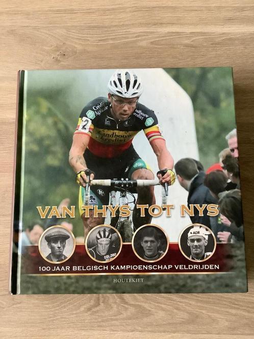 Boek veldrijden ‘ Van Thys tot Nys ‘, Livres, Livres de sport, Comme neuf, Course à pied et Cyclisme, Enlèvement ou Envoi